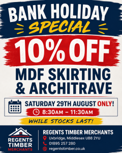 Bank Holiday 10% off MDF skirting and architrave